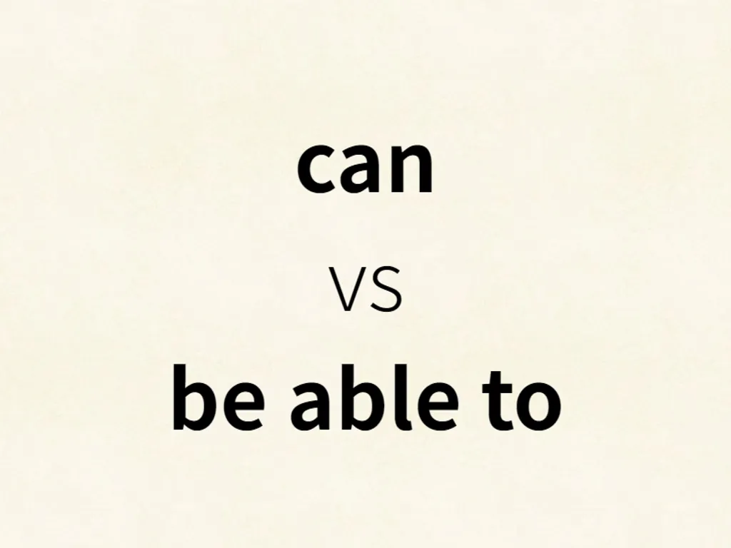 can vs be able to